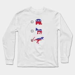 Vote T-Rex! Long Sleeve T-Shirt